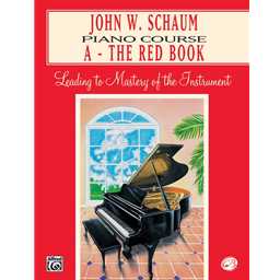 Warner Brothers    John W. Schaum Piano Course, A: The Red Book