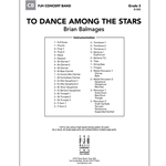 FJH Balmages B   To Dance Among the Stars - Concert Band