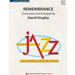 Kjos Singley                Remembrance - Jazz Ensemble