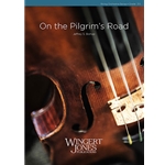 Wingert Jones Bishop J   On the Pilgrim's Road - String Orchestra