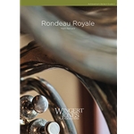 Wingert Jones Barnard M   Rondeau Royale - Concert Band