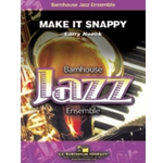 Barnhouse Neeck L   Make It Snappy - Jazz Ensemble