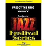 Barnhouse Vuono R   Freddy the Frog - Jazz Ensemble