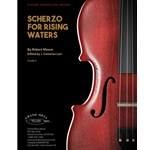 Grand Mesa Moore R Law C  Scherzo for Rising Waters - String Orchestra