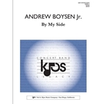 Kjos Boysen A   By My Side - Concert Band