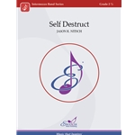 Excelcia Nitsch J   Self Destruct - Concert Band