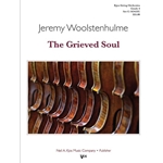 Kjos Woolstenhulme J   The Grieved Soul - String Orchestra