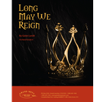 Grand Mesa Lendt G   Long May We Reign - Concert Band