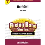 Barnhouse Webb A   Half Off! - Concert Band