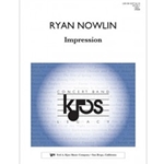 Kjos Nowlin R   Impression - Concert Band