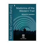 Carl Fischer Summers R   Madonna of the Western Trail - Concert Band