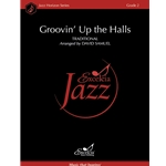 Groovin’ Up the Halls - Jazz Ensemble