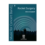 Rocket Surgery - Concert Band