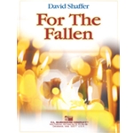 For the Fallen - Concert Band