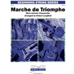 Marche de Triomphe - String Orchestra