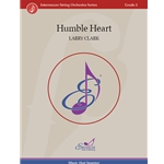 Humble Heart
 - String Orchestra