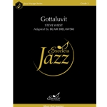 Gottaluvit
 - Jazz Ensemble