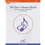 The New Colossus March - Concert Band