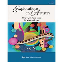 Explorations in Artistry - Piano Solos