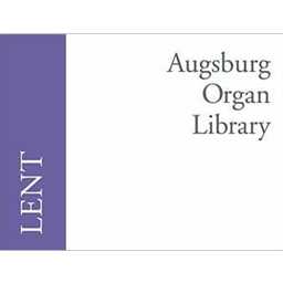 Augsburg Organ Library: Lent