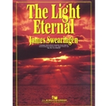 Barnhouse Swearingen J   Light Eternal - Concert Band