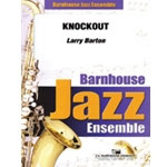 Barnhouse Barton   Knockout - Jazz Ensemble