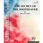 Wingert Jones Kopetz   Secret Of The Soothsayer - Concert Band