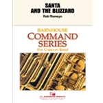 Barnhouse Romeyn R   Santa And The Blizzard - Concert Band