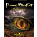 Barnhouse Conaway M   Primeval Stormfront - Concert Band