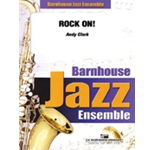 Barnhouse Clark A   Rock On - Jazz Ensemble