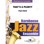 Barnhouse  Clark P  That's A Plenty - Jazz Ensemble