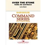 Barnhouse Neeck L   Over the Stone - Concert Band