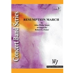 Wingert Jones Sousa J Foster R  Resumption March - Concert Band