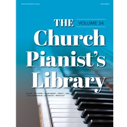 The Church Pianist's Library, Vol. 34