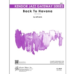 Kendor Jarvis J               Back to Havana - Jazz Ensemble