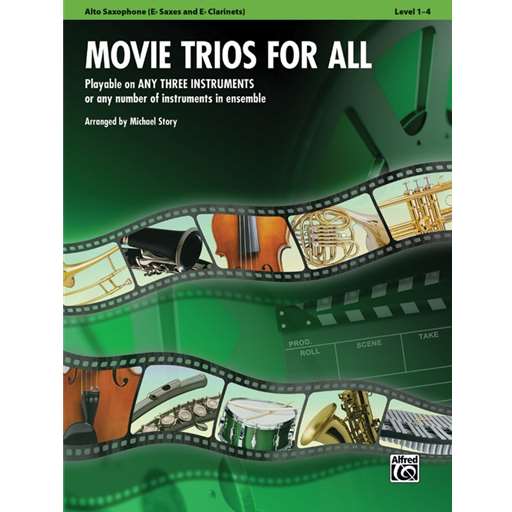Alfred  Story M  Movie Trios for All - Alto Saxophone