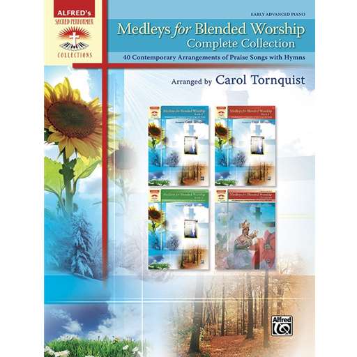 Alfred  Tornquist  Medleys for Blended Worship Complete Collection