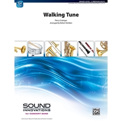 Alfred Grainger P Sheldon R  Walking Tune - Concert Band