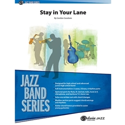 Alfred Goodwin G   Stay in Your Lane - Jazz Ensemble