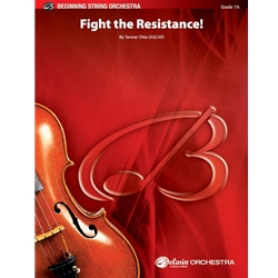 Fight the Resistance! - String Orchestra