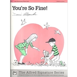 Alfred Alexander              You're So Fine - Piano Solo Sheet