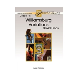 Carl Fischer Hinds D                Williamsburg Variations - String Orchestra