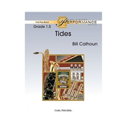 Carl Fischer Calhoun B              Tides - Concert Band