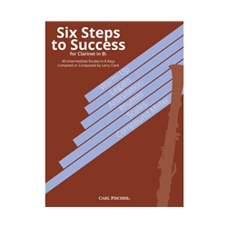 Six Steps to Success - Clarinet