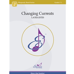 Changing Currents - Concert Band