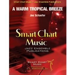 Barnhouse Schaefer J   Warm Tropical Breeze - Jazz Ensemble