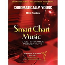 Barnhouse Carubia M   Chromatically Yours - Jazz Ensemble