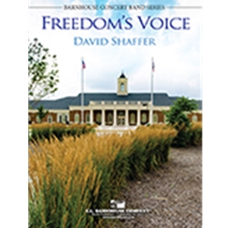 Barnhouse Shaffer D   Freedom's Voice - Concert Band