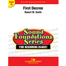 Barnhouse Smith R W   First Decree - Concert Band