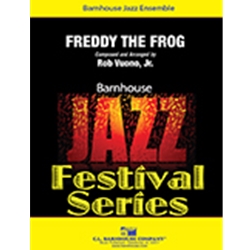 Barnhouse Vuono R   Freddy the Frog - Jazz Ensemble